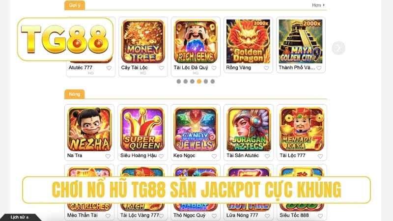 TG88 ⭐ Trang Chủ Chính Thức T8/2026 | Link TG88 Thưởng +188K 20 Chơi nổ hũ TG88 săn jackpot cực khủng